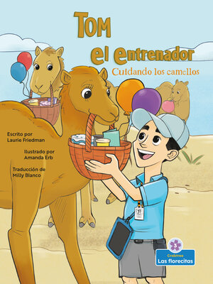 cover image of Cuidando los camellos (Caring Camels)